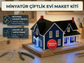 Çiftlik Evi Maketi (Aydınlatma hariç)